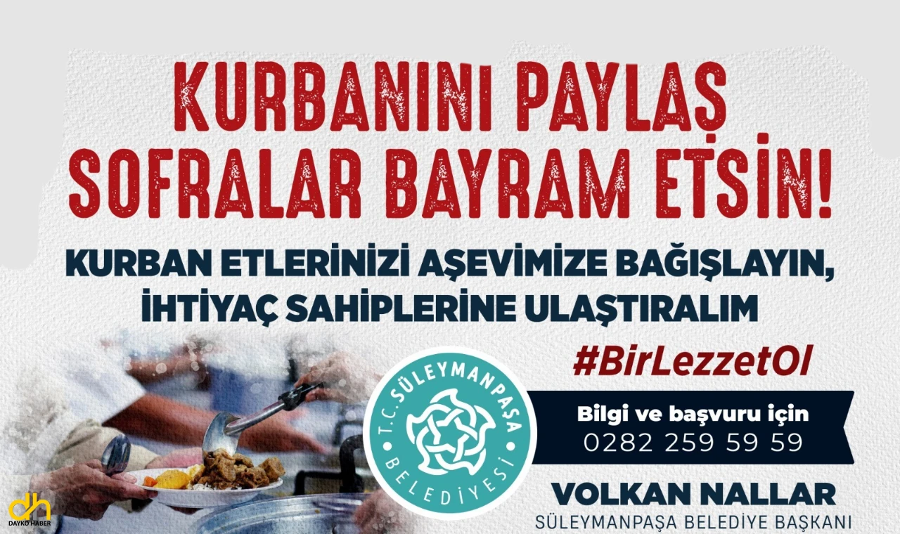 Süleymanpaşa Belediyesi Aşevi, kurban bağışlarınızı bekliyor!