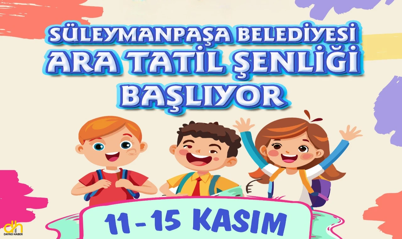 Süleymanpaşa Belediyesi Ara Tatil Şenliği başlıyor