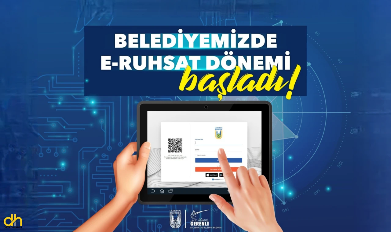 Lüleburgaz'da, E-Ruhsat dönemi başladı!