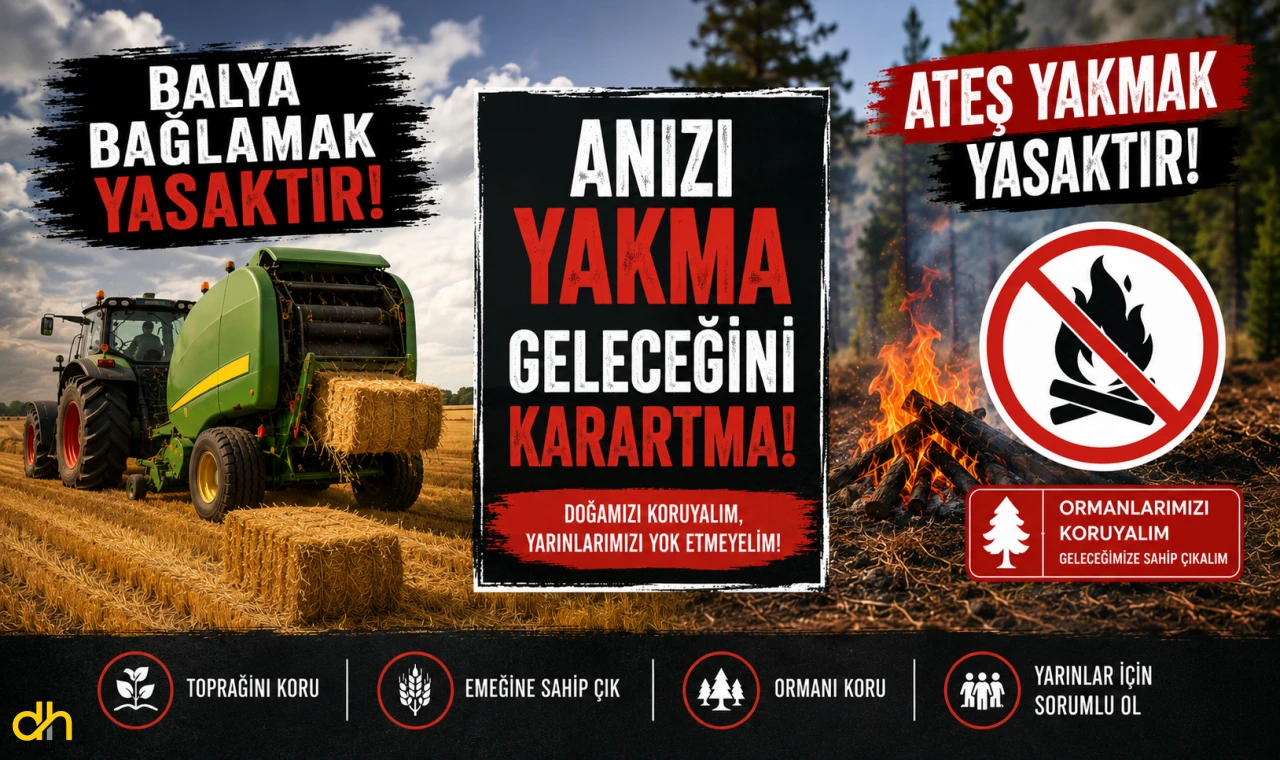 Balya bağlama ile açık alanda ateş yakılması yasaklandı
