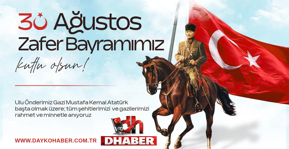 Dayko 30 Ağustos