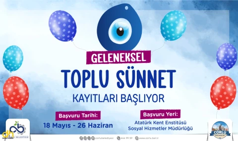 Çorlu Belediyesi Toplu Sünnet kayıtları başlıyor