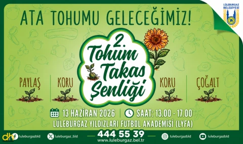 Lüleburgaz Belediyesinden 2. Tohum Takas Şenliği